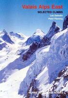 Couverture du livre « Valais Alps east ; select climbs » de Peter Fleming et Les Swindin aux éditions Cordee