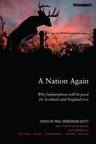 Couverture du livre « A Nation Again » de Paul Henderson Scott aux éditions Luath Press Ltd