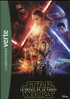 Couverture du livre « Star Wars - épisode VII ; le réveil de la force ; le roman du film » de  aux éditions Hachette Jeunesse