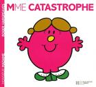 Couverture du livre « Madame Catastrophe » de Roger Hargreaves aux éditions Hachette Jeunesse