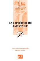 Couverture du livre « La littérature japonaise » de Tschudin Jean-Jacque aux éditions Que Sais-je ?