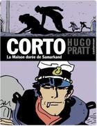 Couverture du livre « Corto t.26 : la maison dorée de Samarkand » de Hugo Pratt aux éditions Casterman Streaming