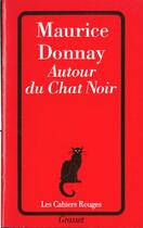 Couverture du livre « Autour du chat noir » de Maurice Donnay aux éditions Grasset