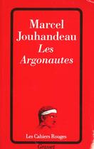 Couverture du livre « Les argonautes » de Marcel Jouhandeau aux éditions Grasset