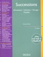 Couverture du livre « Successions ; devolution indivision partage fiscalite ; 18e edition » de Christian Taithe aux éditions Delmas
