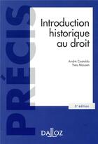 Couverture du livre « Introduction historique au droit (5e édition) » de Andre Castaldo et Yves Mausen aux éditions Dalloz