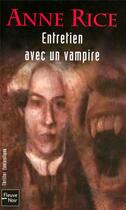 Couverture du livre « Chroniques des vampires Tome 1 » de Anne Rice aux éditions Fleuve Editions