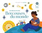 Couverture du livre « Je decouvre les berceuses du monde » de Magali Attiogbé aux éditions Didier Jeunesse