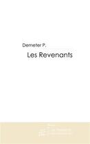 Couverture du livre « Les revenants » de P. Demeter aux éditions Le Manuscrit