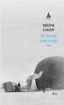 Couverture du livre « Un monde sans rivage » de Helene Gaudy aux éditions Actes Sud