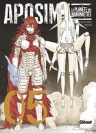 Couverture du livre « Aposimz ; la planète des marionnettes Tome 5 » de Tsutomu Nihei aux éditions Glenat