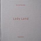 Couverture du livre « Lady Land » de Bernard Descamps aux éditions Filigranes