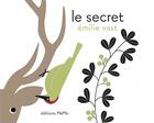 Couverture du livre « Le secret » de Emilie Vast aux éditions Memo