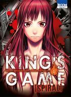 Couverture du livre « King's game spiral Tome 1 » de Nobuaki Kanazawa et Renji Kuriyama aux éditions Ki-oon