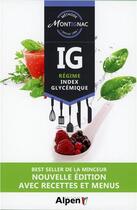 Couverture du livre « Ig regime index glycemique » de Michel Montignac aux éditions Alpen