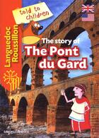 Couverture du livre « Le pont du Gard » de  aux éditions La Petite Boite