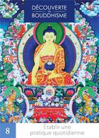 Couverture du livre « Découverte du bouddhisme Tome 8 : Établir une pratique quotidienne » de Lama Thoubten Zopa Rinpoche aux éditions Mahayana