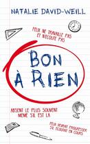 Couverture du livre « Bon à rien » de Natalie David-Weill aux éditions Mon Poche