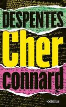 Couverture du livre « Cher connard » de Virginie Despentes aux éditions Ookilus