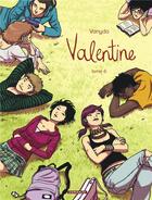 Couverture du livre « Valentine Tome 6 » de Vanyda aux éditions Dargaud