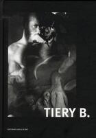 Couverture du livre « Tiery B » de  aux éditions Cercle D'art