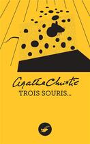 Couverture du livre « Trois souris... » de Agatha Christie aux éditions Editions Du Masque