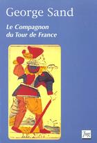 Couverture du livre « Compagnon du tour de france (le) » de Sand G aux éditions Pu De Grenoble