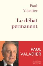 Couverture du livre « Le débat permanent » de Paul Valadier aux éditions Salvator