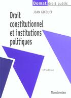 Couverture du livre « Droit constitutionnel et institutions politiques » de Jean Gicquel aux éditions Lgdj