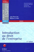 Couverture du livre « Introduction au droit de l'entreprise » de Martine Le Friant aux éditions Lexisnexis