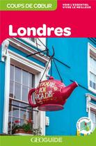 Couverture du livre « GEOguide coups de coeur ; Londres (édition 2019) » de Collectif Gallimard aux éditions Gallimard-loisirs