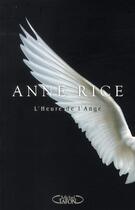 Couverture du livre « L'heure de l'ange » de Anne Rice aux éditions Michel Lafon