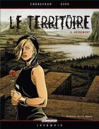 Couverture du livre « Le Territoire T06 : Avènement » de Corbeyran+Espe aux éditions Delcourt