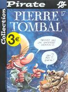 Couverture du livre « Pierre Tombal Tome 17 : devinez qui on enterre demain ? » de Marc Hardy et Raoul Cauvin aux éditions Dupuis