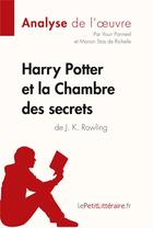 Couverture du livre « Harry potter et la chambre des secrets de j. k. rowling (analyse de l'oeuvre) - comprendre la litter » de Panneel/Richelle aux éditions Primento