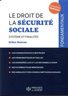 Couverture du livre « Le droit de la Sécurité sociale » de Gilles Huteau aux éditions Ehesp