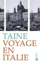Couverture du livre « Voyage en Italie » de Hippolyte-Adolphe Taine aux éditions Bartillat
