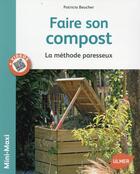 Couverture du livre « Faire son compost » de Patricia Beucher aux éditions Eugen Ulmer