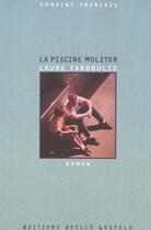 Couverture du livre « La piscine molitor » de Laure Fardoulis aux éditions Joelle Losfeld