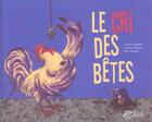 Couverture du livre « Le cri des betes » de Aladjidi/Pellissier aux éditions Thierry Magnier