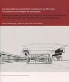 Couverture du livre « Dispositifs du confort dans l'architecture du XXe siècle ; connaissance et stratégies de sauvegarde » de Giulia Marino et Franz Graf aux éditions Ppur