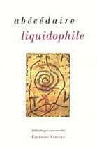 Couverture du livre « Abécédaire liquidophile » de  aux éditions Virgile