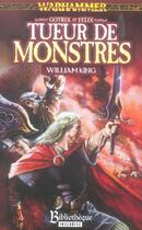 Couverture du livre « Tueur de monstres » de William King aux éditions Bibliotheque Interdite