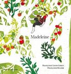 Couverture du livre « Madeleine » de Francoise Rogier et Francoise Lison-Leroy aux éditions Tetras Lyre