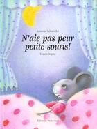 Couverture du livre « N'Aie Pas Peur Petite Souris » de Sopko aux éditions Nord-sud