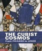 Couverture du livre « The cubist cosmos from picasso to leger » de Helfenstein Josef aux éditions Hirmer