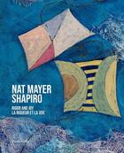 Couverture du livre « Nat Mayer Shapiro : La rigueur et la joie » de Nat Mayer Shapiro aux éditions Silvana