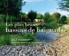 Couverture du livre « Les plus beaux bassins de baignade » de Jean Vanhoof et Marc Slootmaekers aux éditions Lannoo