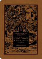 Couverture du livre « Les montagnes hallucinées Tome 1 » de Howard Phillips Lovecraft et Tanabe Gou aux éditions Ki-oon