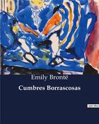 Couverture du livre « Cumbres Borrascosas » de Emily Bronte aux éditions Culturea